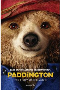 Paddington: The Story of the Movie