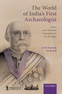 World of India's First Archaeologist