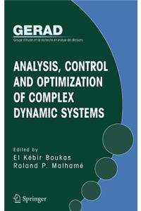 Analysis, Control and Optimization of Complex Dynamic Systems