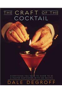 The Craft of the Cocktail