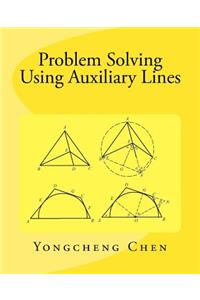Problem Solving Using Auxiliary Lines