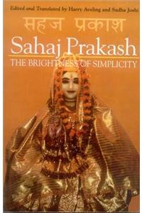 Sahaj Prakash: The Brightness of Simplicity
