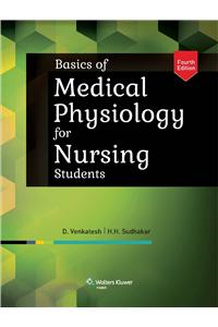 Basics Of Medical Physiology For Nursing Students