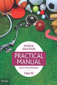 Physical Education Practical Manual Class 12 (SB)