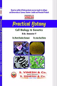 Vinesh Practical Botany (Cell Biology & Genetics) B.Sc. Semester V (J.U., K.U., Ladakh, H.P.U.)