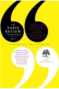Paris Review Interviews, I: 16 Celebrated Interviews