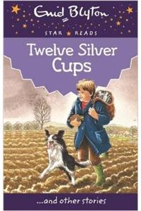 Twelve Silver Cups