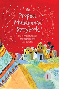 The Prophet Muhammad Storybook 1