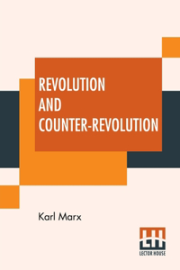 Revolution And Counter-Revolution