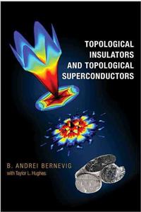 Topological Insulators and Topological Superconductors