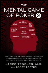 The Mental Game of Poker 2