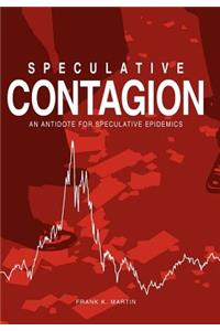 Speculative Contagion