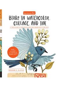 Geninne's Art: Birds in Watercolor, Collage, and Ink