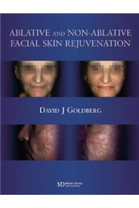Ablative and Non-ablative Facial Skin Rejuvenation