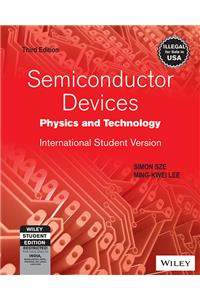 Semiconductor Devices, International Student Version : Physics And Technology