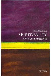 Spirituality: A Very Short Introduction