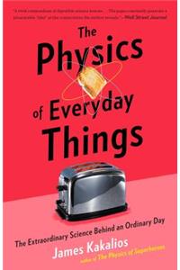 The Physics of Everyday Things