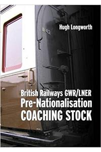 British Railways Pre-Nationalisation Coaching Stock