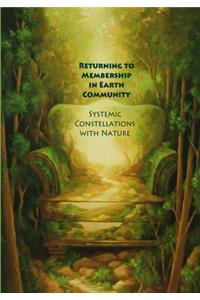 Returning to Membership in Earth Community