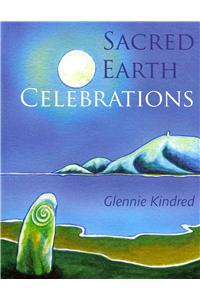 Sacred Earth Celebrations, 2nd Edition