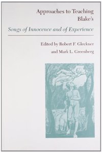 Approaches To Teaching Blakes Songs Of Innocence And Of Experience
