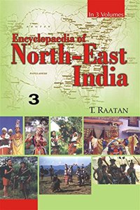 Encyclopaedia of North-East India (Sikkim, Nagaland, Tripura) Vol.3