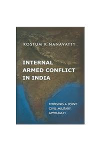 Internal Armed Conflict In India