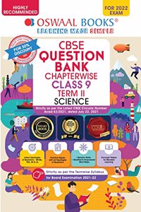 Oswaal CBSE Question Bank Chapterwise For Term 2, Class 9, Science (For 2022 Exam)