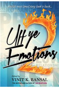 Uff Ye Emotions 2: India's Most Loved Story Book is Back