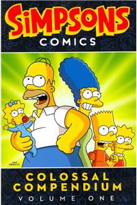 Simpsons Comics Colossal Compendium Volume 1