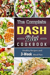 Complete Dash Diet Cookbook