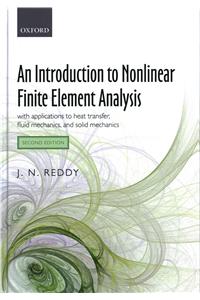 An Introduction to Nonlinear Finite Element Analysis