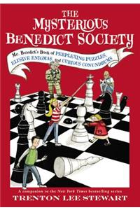 Mysterious Benedict Society: Mr. Benedict's Book of Perplexing Puzzles, Elusive Enigmas, and Curious