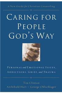 Caring for People God's Way