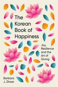 The Korean Book of Happiness