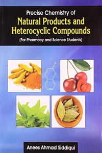 Precise Chemistry of Natural Products and Heterocyclic Compounds