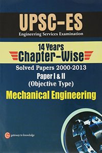 Upsc-Es Mechanical Engineering Solved Paper I & Ii (Chapter Wise 2000 - 2013)