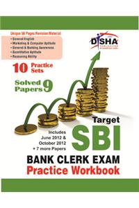 Target SBI Clerk Exam 2013 - 9 Solved + 10 Mock Papers (English) Practice Workbook
