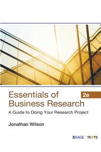 Essentials of Business Research: A Guide to Doing Your Research Project