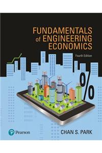 Fundamentals of Engineering Economics Plus Mylab Engineering with Pearson Etext -- Access Card Package