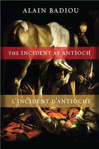 Incident at Antioch / l'Incident d'Antioche