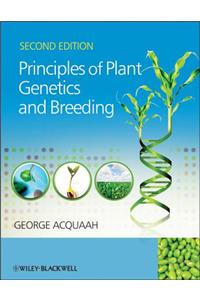 Principles of Plant Genetics and Breeding