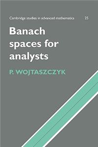 Banach Spaces for Analysts