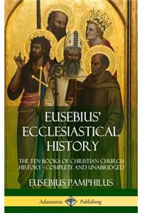 Eusebius' Ecclesiastical History