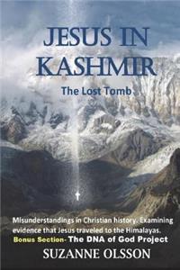 Jesus in Kashmir, the Lost Tomb