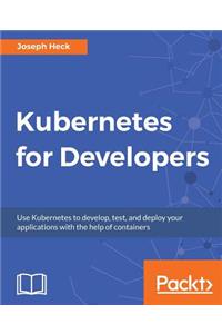 Kubernetes for Developers