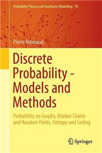 Discrete Probability Models and Methods