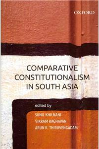 Comparative Constitutionalism in South Asia