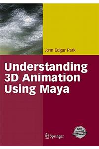 Understanding 3D Animation Using Maya