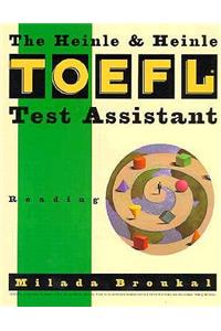 The Heinle TOEFL Test Assistant: Reading